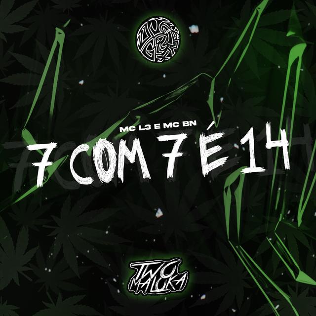 Album cover art for 7 Com 7 É 14