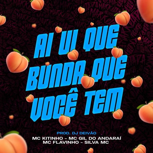 Album cover art for Ai Ui Que Bunda Que Você Tem