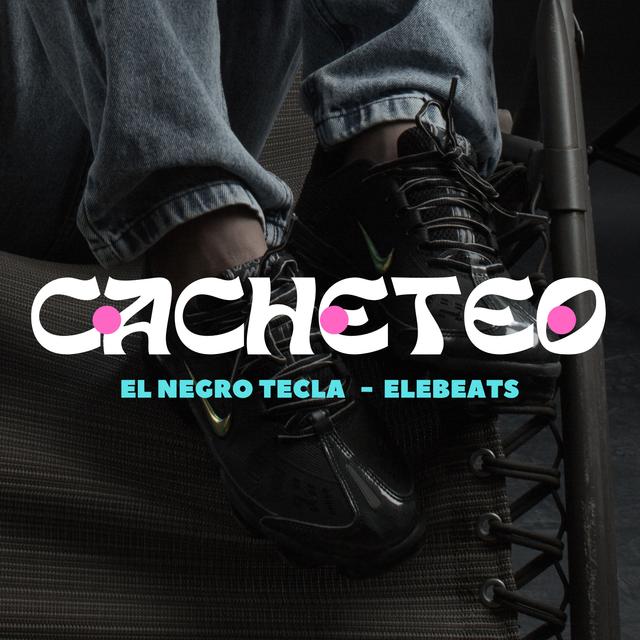Album cover art for Cacheteo