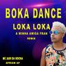 Boka Dance Loka Loka a Minha Amiga Fran