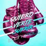 Quiero Verte Sufrir