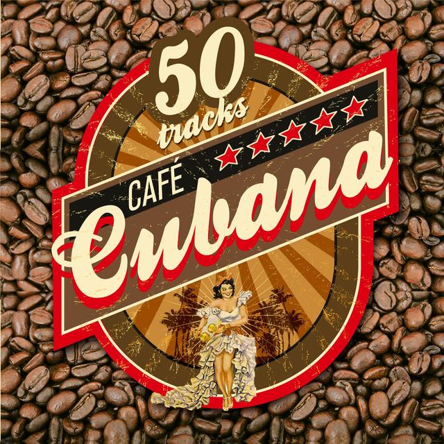 Album cover art for Cafe Cubana