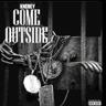 Come Outside