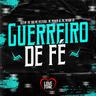 Guerreiro de Fé
