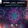 Breathe Me To Life (Ayahuasca)