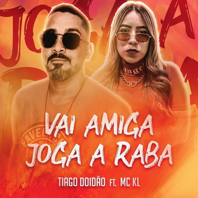 Album cover art for Vai Amiga Joga a Raba