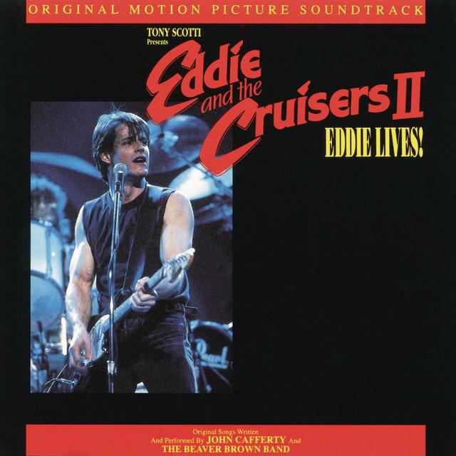 Album cover art for Eddie and the Cruisers II: Eddie Lives!