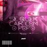 Se Quer Cair Com o Popô (Se Quer Cair Com o Popo)