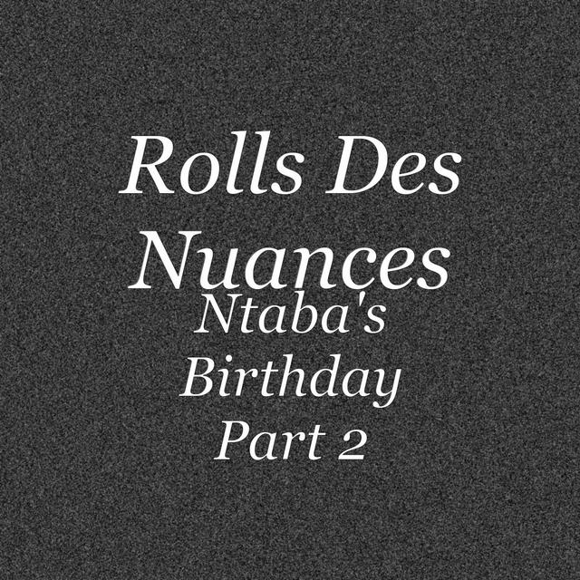Album cover art for Ntaba's Birthday Part 2