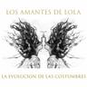 La Evolución De Las Costumbres