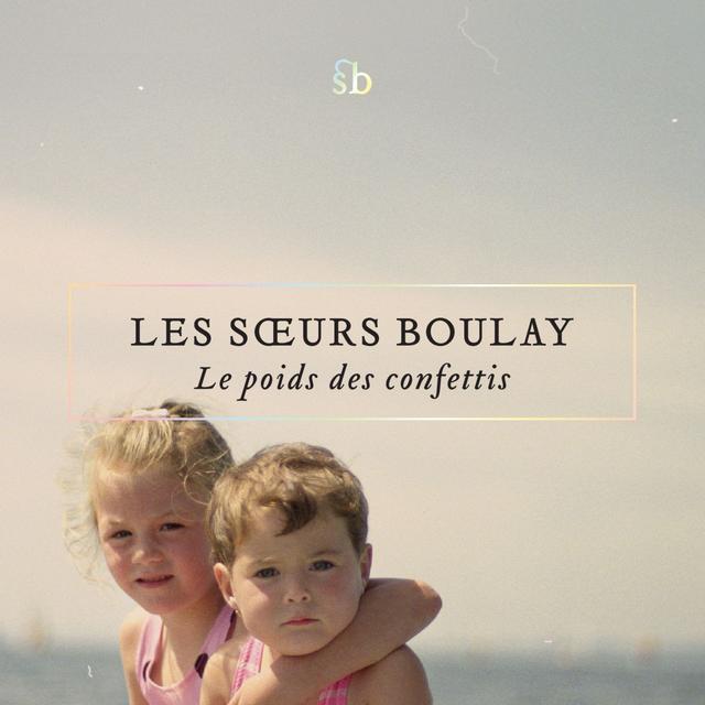Album cover art for Le Poids des Confettis