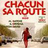CHACUN SA ROUTE