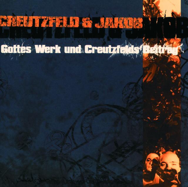 Album cover art for Gottes Werk Und Creutzfelds Beitrag