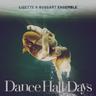 Dance Hall Days