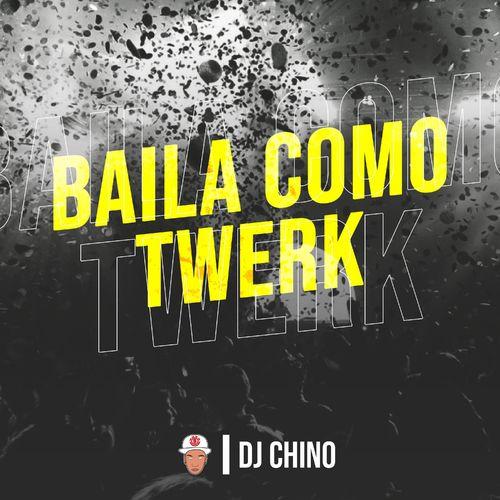 Album cover art for Baila Como Twerk