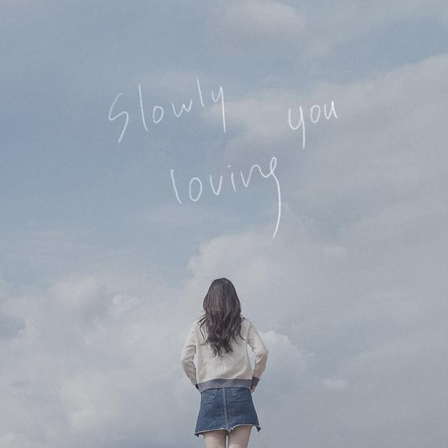 Album cover art for Slowly loving you