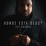 Aonde Está Deus? (Aonde Esta Deus?)
