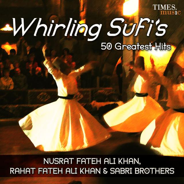 Album cover art for Whirling Sufis 50 Greatest Hits