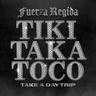 Tiki Taka Toco
