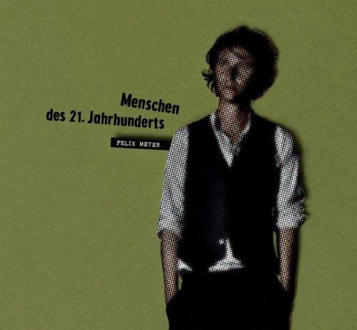 Album cover art for Menschen Des 21. Jahrhunderts