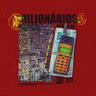 Milionários (Milionarios)