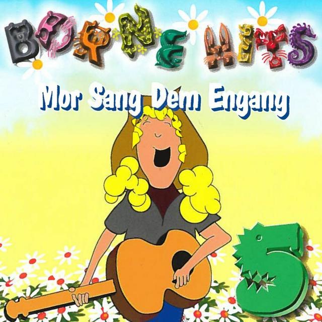 Album cover art for Børnehits 5 - Mor Sang Dem Engang