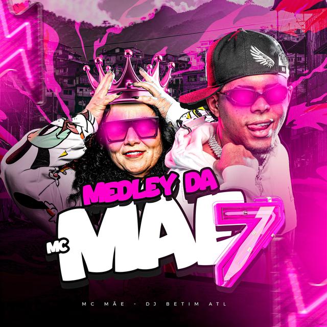 Album cover art for Medley da Mc Mãe 07