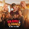 Kikando e Me Olhando