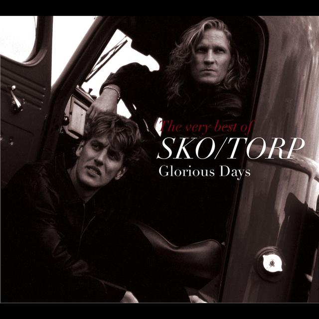 Album cover art for Glorious Days – The Very Best Of Sko/torp