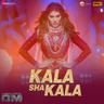Kala Sha Kala