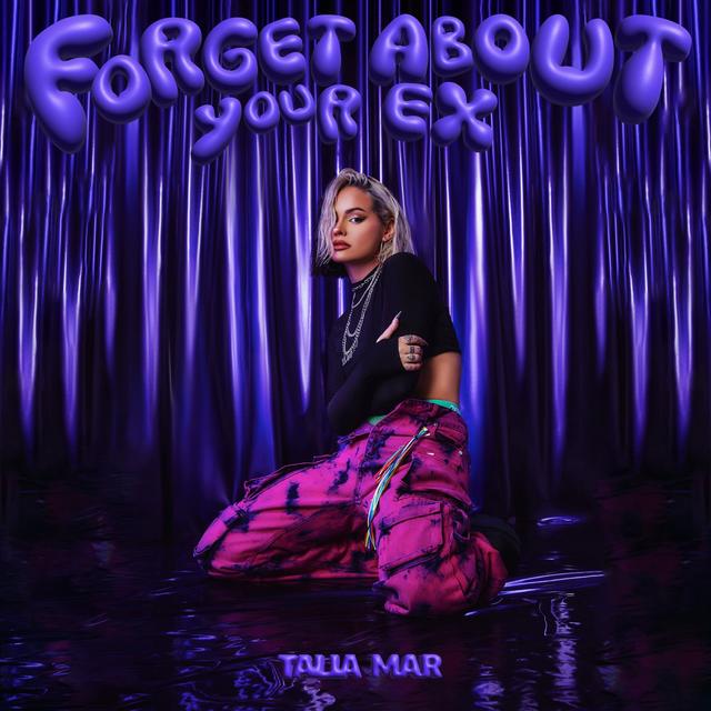 Album cover art for Forget About Your Ex