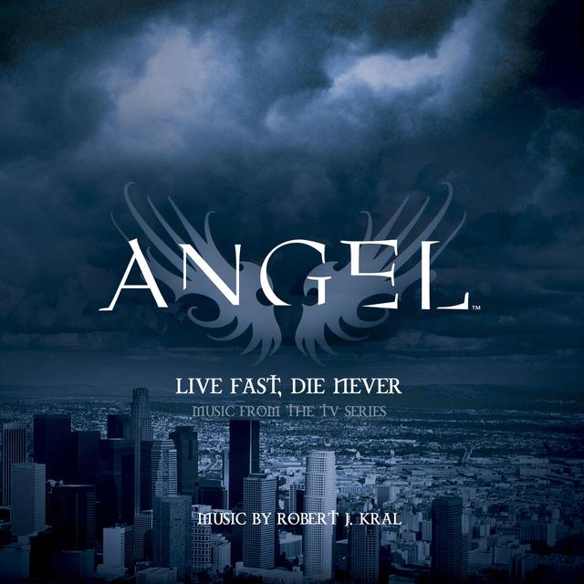 Album cover art for Angel: Live Fast, Die Never