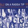 On a Ragga Tip