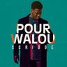 Pour Walou