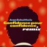 Confidence pour confidence