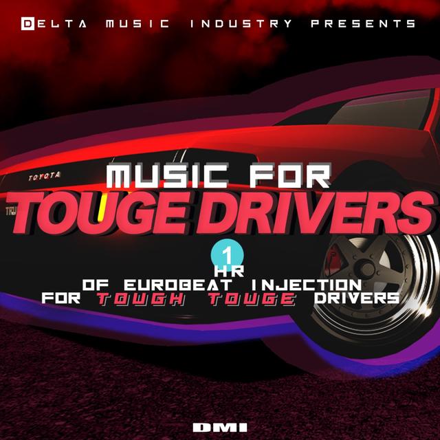 Album cover art for Music For Touge Drivers