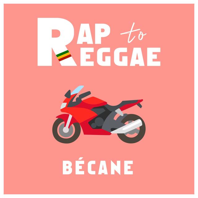 Album cover art for Rap to Reggae - Bécane - Single