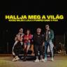 Hallja meg a világ (Hallja meg a vilag)