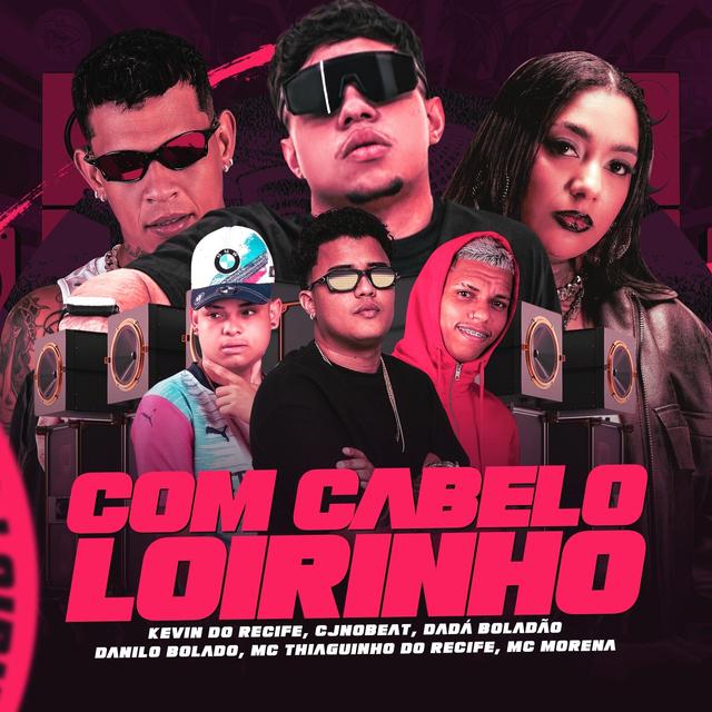 Album cover art for Com Cabelo Loirinho