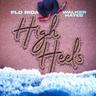 High Heels (Whistle While You Twerk)