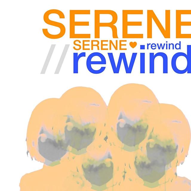 Album cover art for serene//rewind