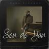 Sen de Yan