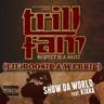 Show Da World
