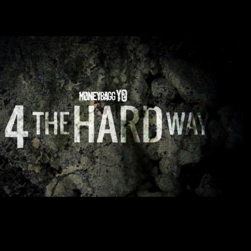 Album cover art for 4 The Hard Way, Vol. 1