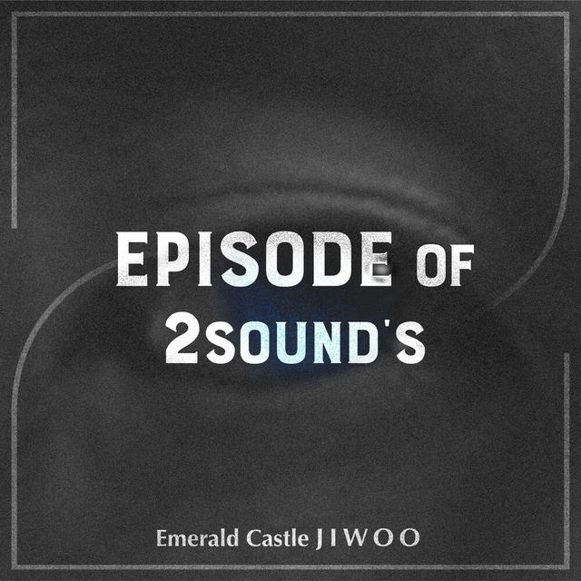 Album cover art for Episode of 2sound's