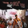 De Aquí pa' Ya (De Aqui pa' Ya)