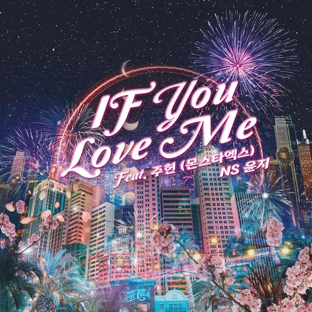 Album cover art for If You Love Me (Feat. JOOHONEY (MONSTA X))