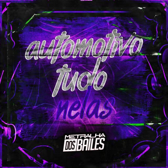 Album cover art for Automotivo Tudo Nelas