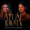 Atual Idiota
