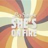 She's on Fire